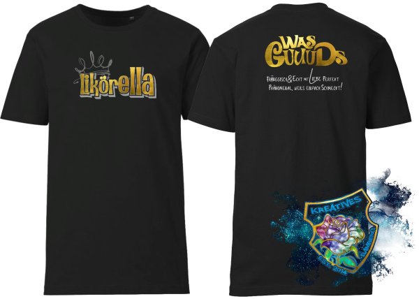 Was Guuds Shirts  Lik&ouml;rella